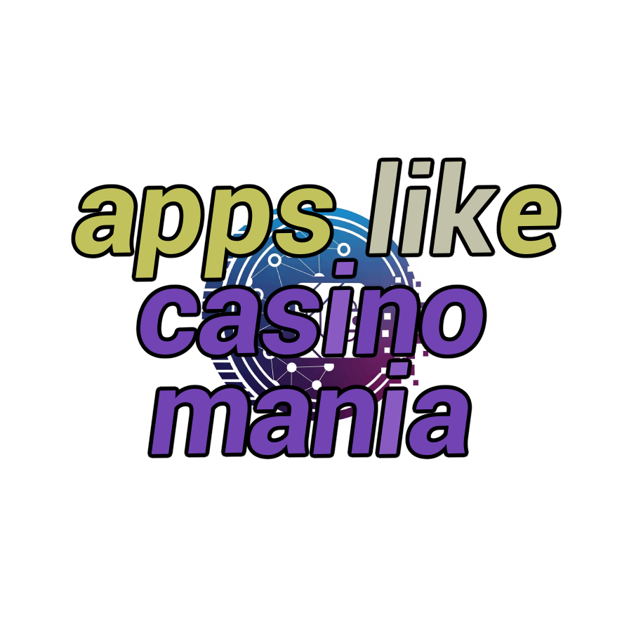 apps like casino mania